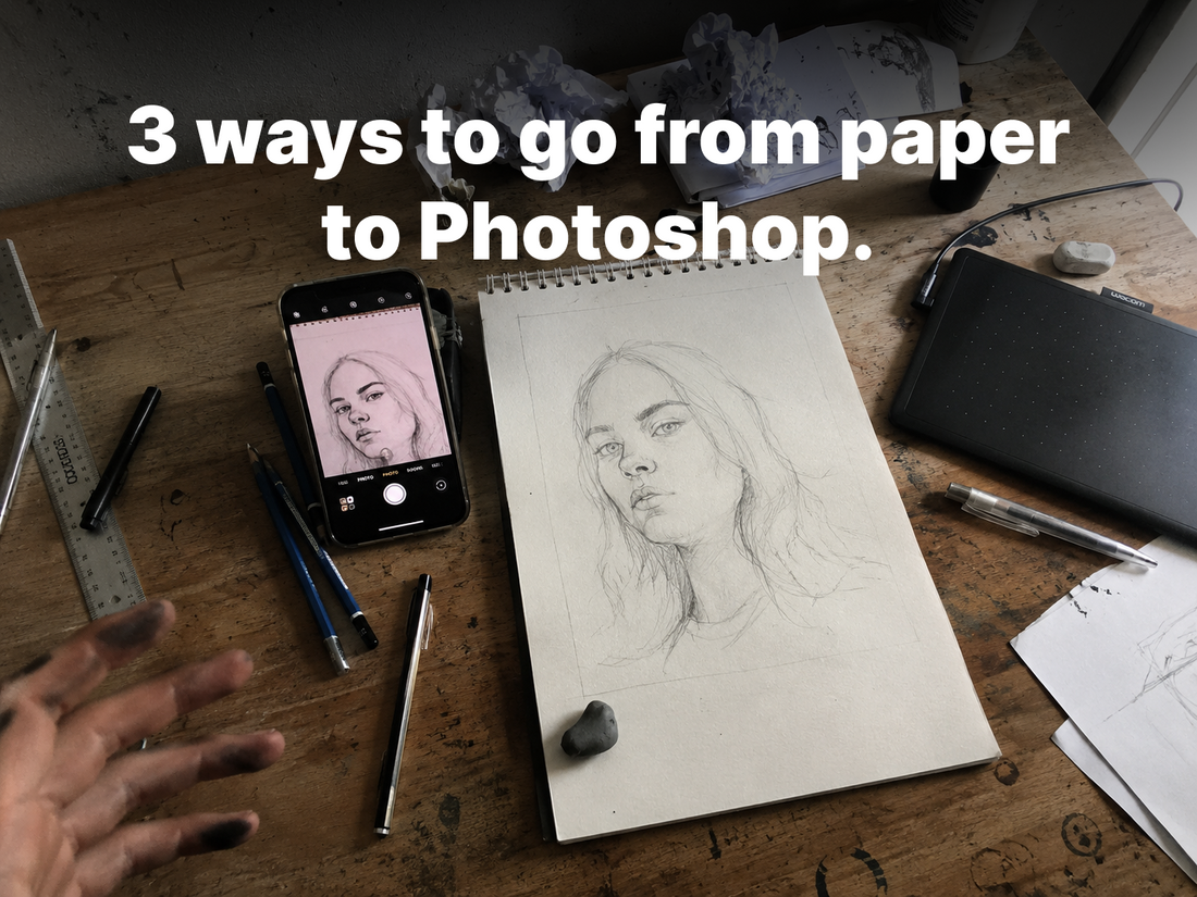 How to Digitize Art from Paper to Computer: 3 Best Ways